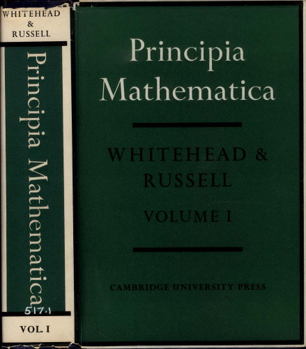 Principia Mathematica volumes 1, 2, and 3