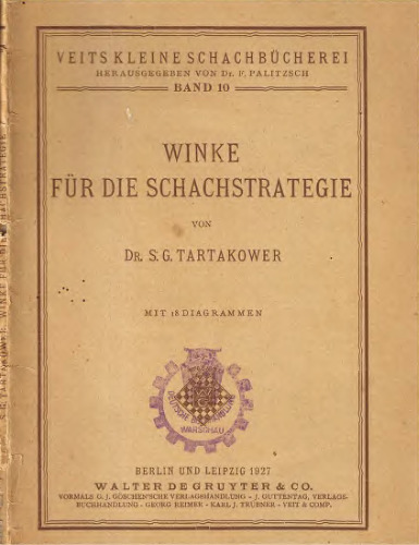 Winke für die Schachstrategie, Band 10