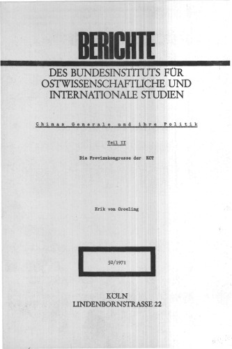 Chinas Generale und ihre Politik / Die Provinzkongresse der KCT