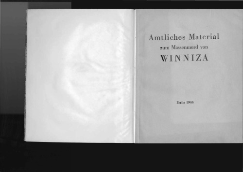 Amtliches Material zum Massenmord von WINNIZA
