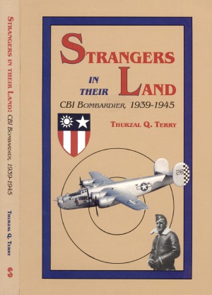 Strangers in Their Land: CBI Bombardier, 1939–1945