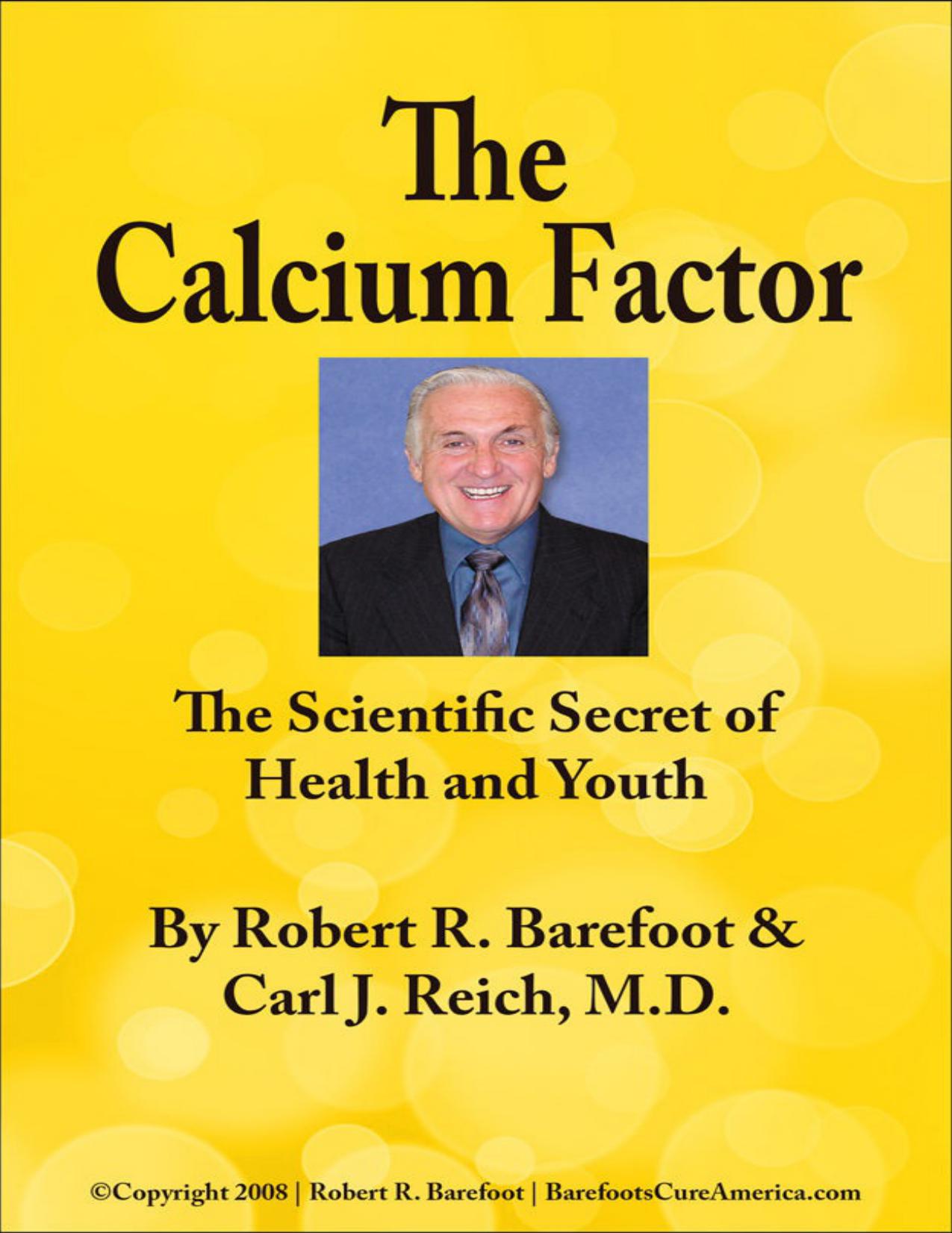 The Calcium Factor: The Scientific Secret of Health and Youth