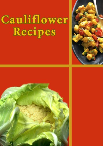 Cauliflower Recipes (Gobi) (Cookbook)