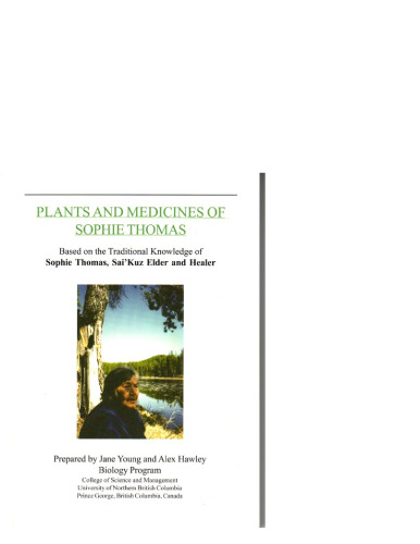 Plants and Medicines of Sophie Thomas
