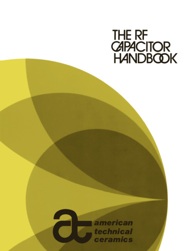 The RF Capacitor Handbook