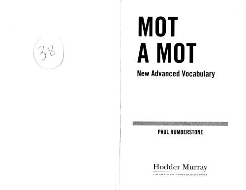 Mot à Mot: New Advanced French Vocabulary