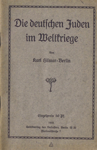 Die deutschen Juden im Weltkriege