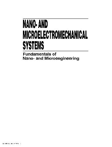 Nano- and Micro-Electromechanical Systems - Fundamentals of Nano- and Microengineering