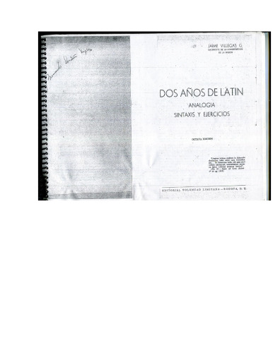 Dos años de latín: analogía, sintaxis y ejercicios.