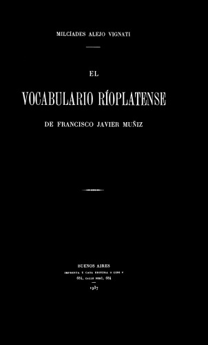 El vocabulario ríoplatense de Francisco Javier Muñiz