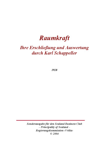 Schappeller, Karl - Raumkraft - Ihre Erschliessung und Auswertung (1928, 35 S., Text)