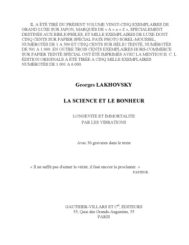 La science et le bonheur. Longévité et immortalité par les vibrations