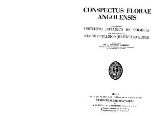 Conspectus florae angolensis: v. 1, fasc 1, Ranunculaceae-Malvaceae.