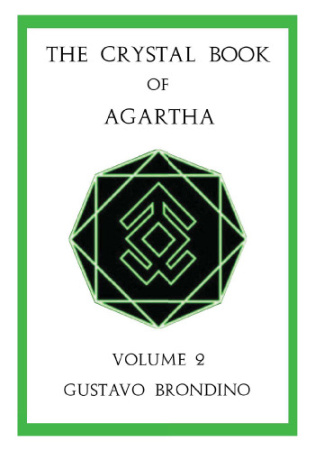 The Crystal Book of Agartha (Volume 2)