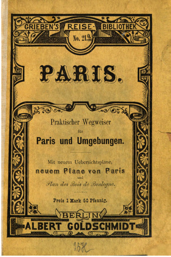 Paris. Praktischer Wegweiser für Paris und Umgebungen
