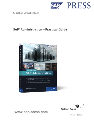 SAP Administration. Practical Guide