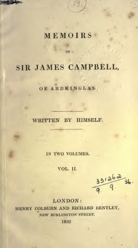Memoirs of Sir James Campbell, of Ardkinglas