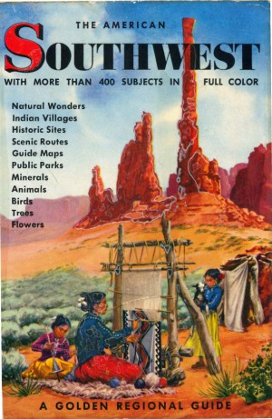 The American Southwest A Golden Regional Guide