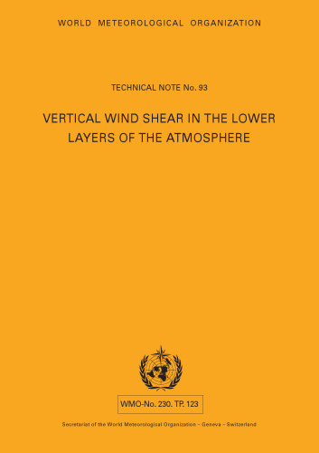 Vertical Wind Shear in the Lower Layers of the Atmosphere