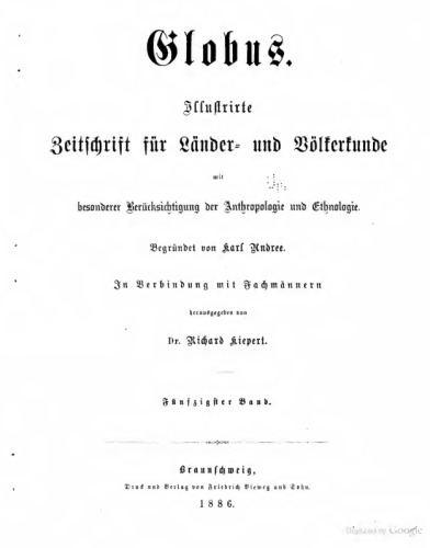 Globus. Illustrirte Zeitschrift für Länder- und Völkerkunde