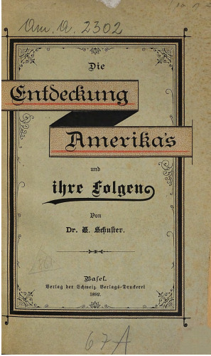 Die Entdeckung Amerikas und ihre Folgen