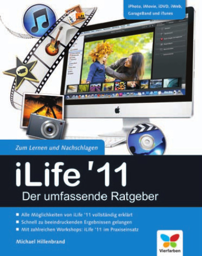 ilife 11 das umfassende handbuch iphoto imovie idv