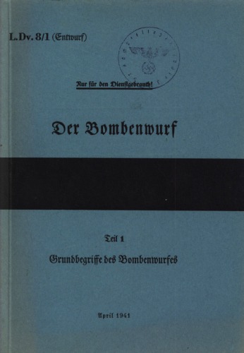 Bombing Guide [Der Bombenabwurf L.Dv. 8-1]