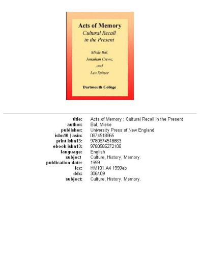 Acts of Memory: Cultural Recall in the Present