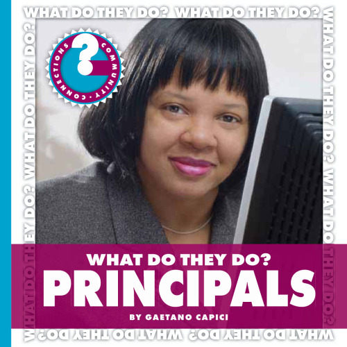 What Do They Do? Principals