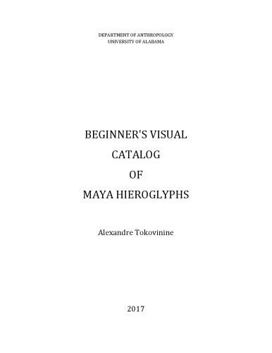 Beginners's visual catalog of Maya Hieroglyphs