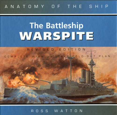 Anatomy of the Ship - The Battleship Warsprite Ross Watton
