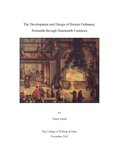 The Development and Design of Bronze Ordnance, Sixteenth through Nineteenth Centuries