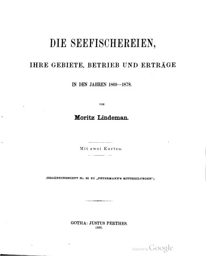 Die Seefischereien, ihre Gebiete, Betrieb und Erträge in den Jahren 1869-1878
