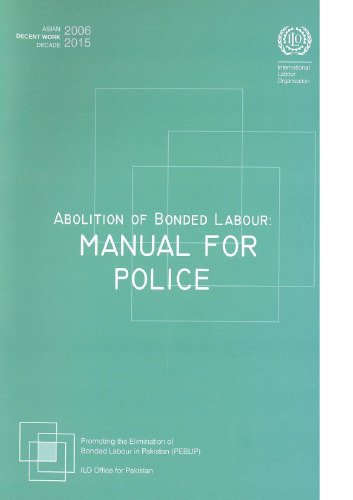 Abolition of Bonded Labour: Manual for Police