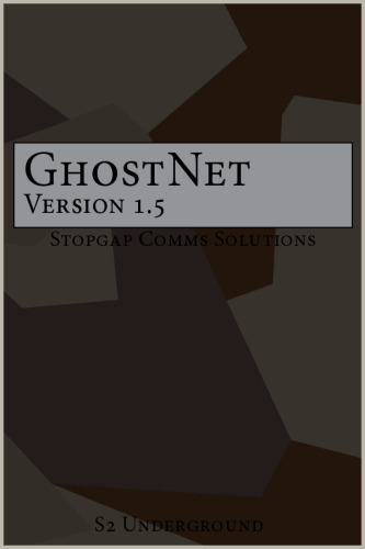 GhostNet Version 1.5