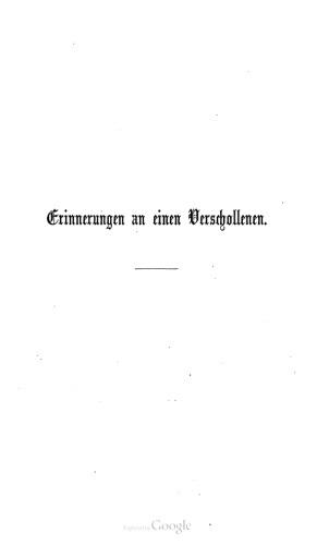 Erinnerungen an einen Verschollenen : Aufzeichnungen und Briefe von und über Eduard Vogel ; gesammelt von seiner Schwester