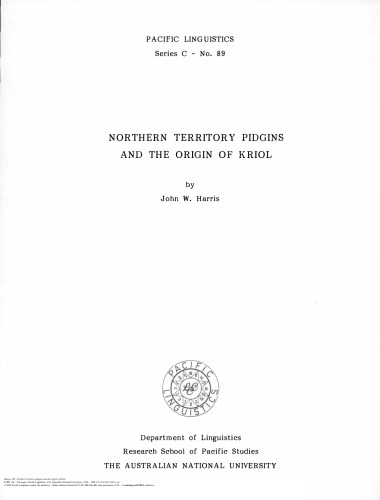Northern Territory Pidgins and the Origin of Kriol