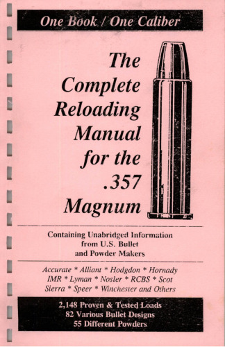 The Complete Reloading Manual for the .357 Magnum