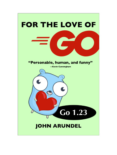 For the love of Go (Go 1.23)