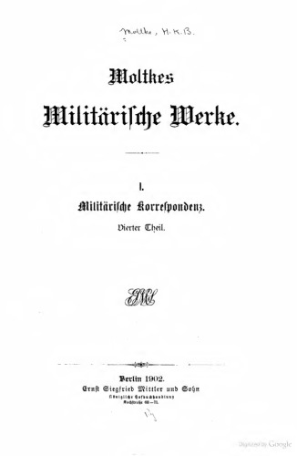 Militärische Korrespondenz / Aus den Dienstschriften des Jahres 1859