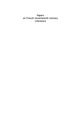 Papers on French Seventeenth Century Literature. Volume XLVI. Number 91