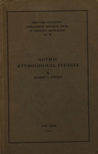 Gothic Etymological Studies