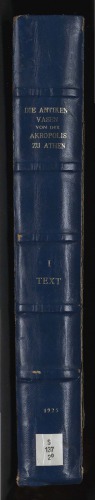 Die antiken Vasen von der Akropolis zu Athen (Text u. Tafeln)