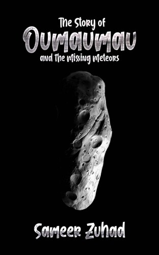 The Story of Oumaumau and the Missing Meteors