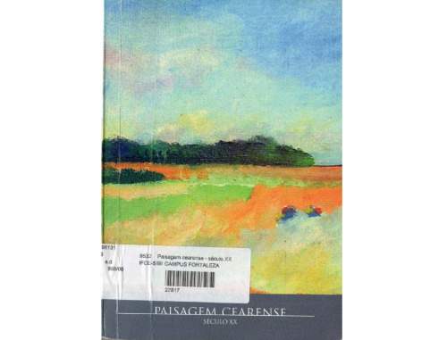 Paisagem cearense século XX - Roberto Galvão (curador)