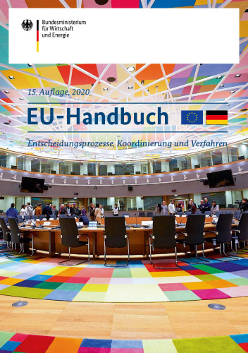 EU Handbuch: Entscheidungsprozesse, Koordinierung und Verfahren