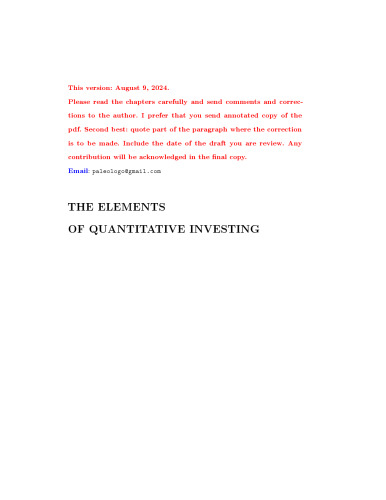 [Manuscript] The Elements of Quantitative Investing (Version: August 9, 2024)