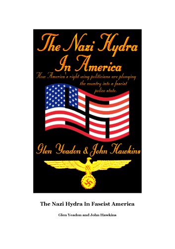 The Nazi Hydra In Fascist America