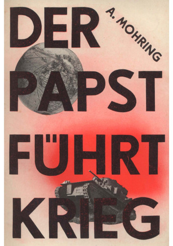 Der Papst fuehrt Krieg