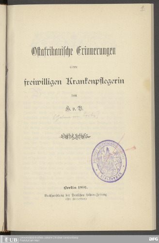 Ostafrikanische Erinnerungen einer freiwilligen Krankenpflegerin